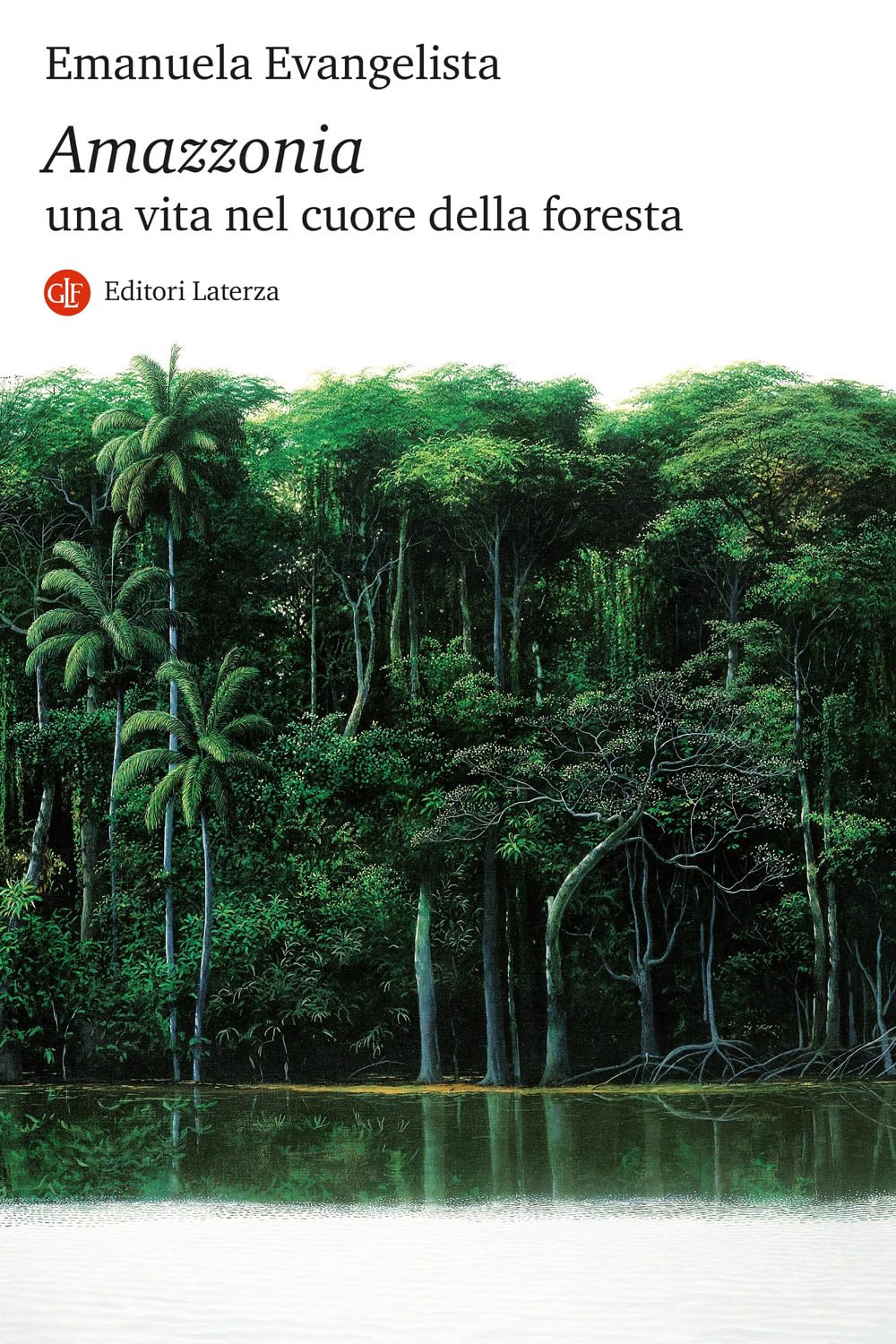 Amazzonia. Una vita nel cuore della foresta Leisure, Home & Garden