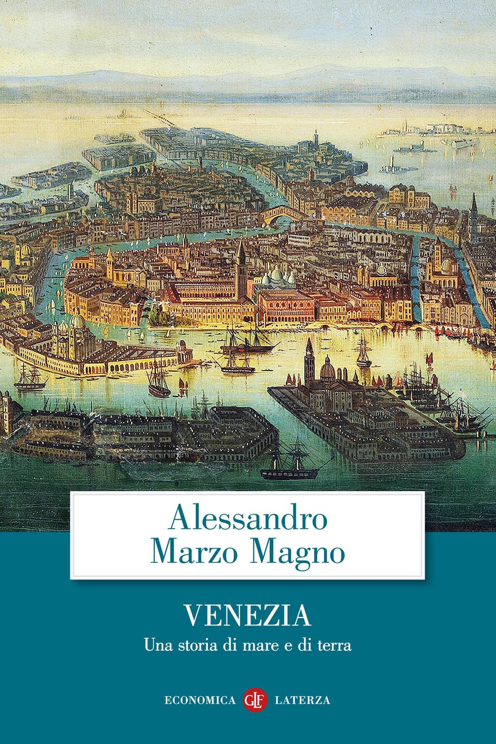 Venezia. Una storia di mare e di terra book