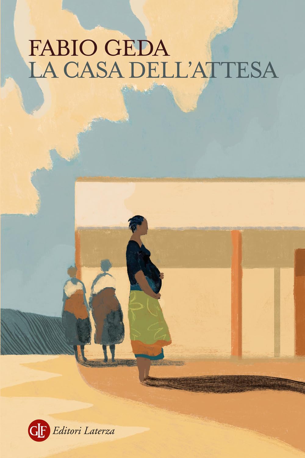 La casa dell'attesa (I Robinson. Letture) Social Sciences