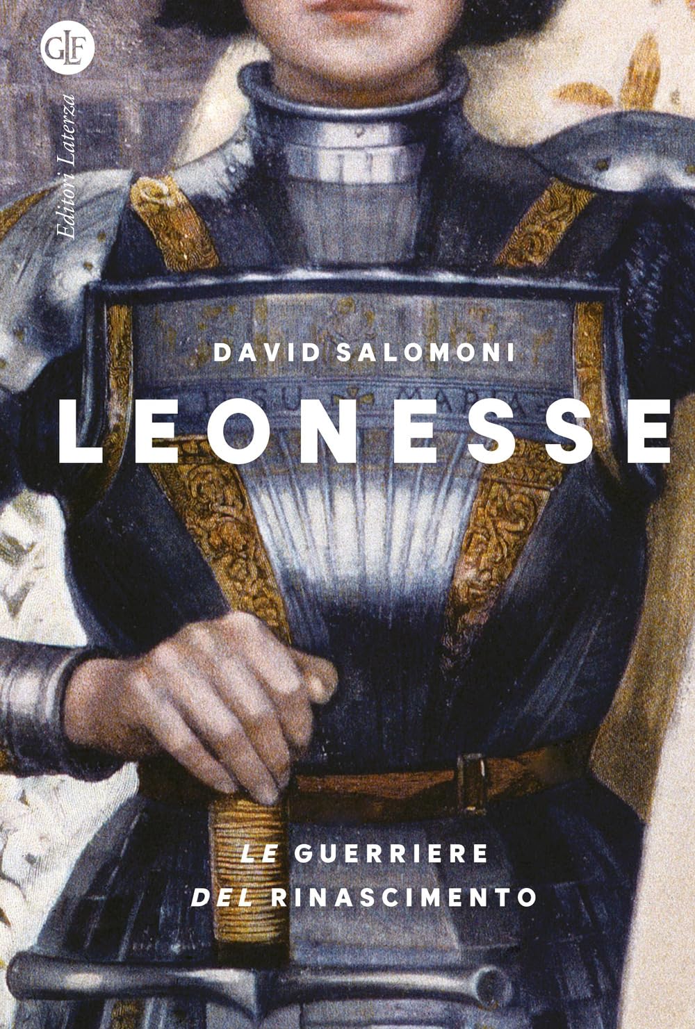 Leonesse. Le guerriere del Rinascimento (I Robinson. Letture) Books