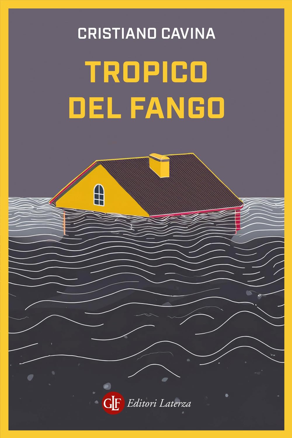 Tropico del fango (I Robinson. Letture) Books