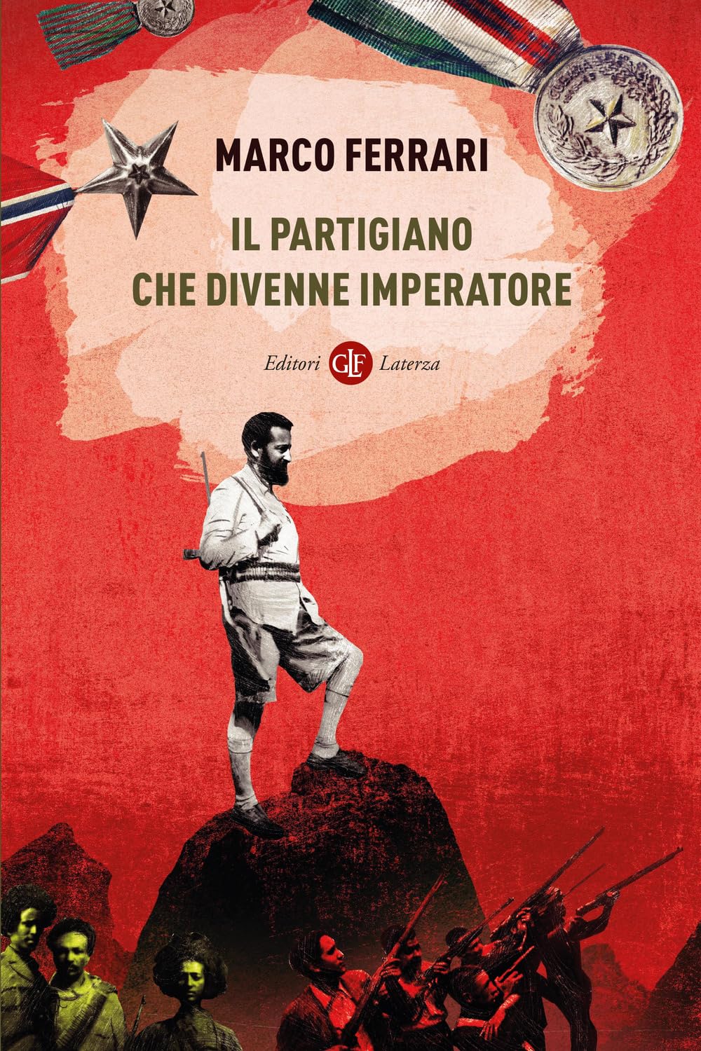 Il partigiano che divenne imperatore (I Robinson. Letture) Politics & Society