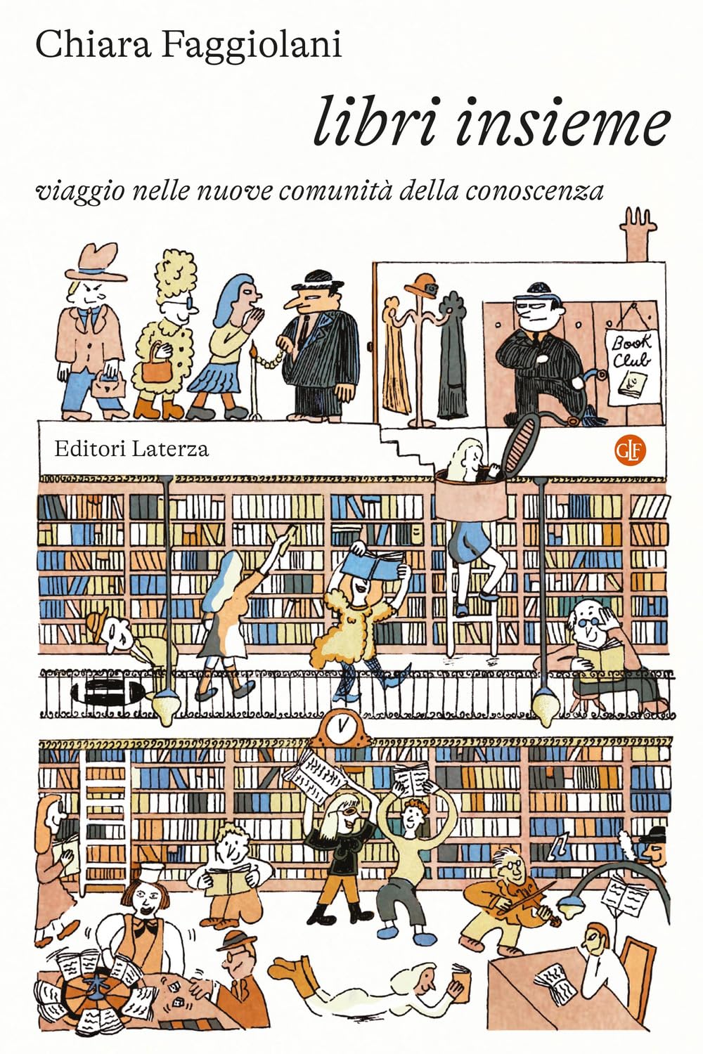 Libri insieme. Viaggio nelle nuove comunità della conoscenza (I Robinson. Letture) Media & Communication