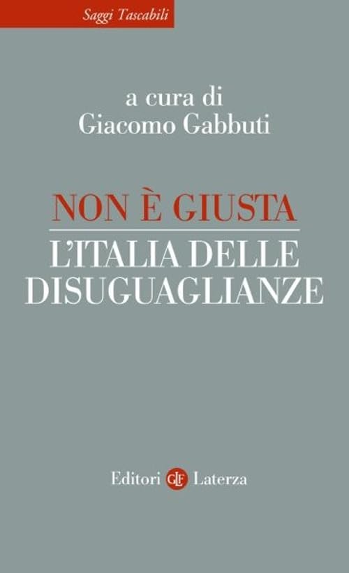 Non è giusta. L'Italia delle disuguaglianze Books