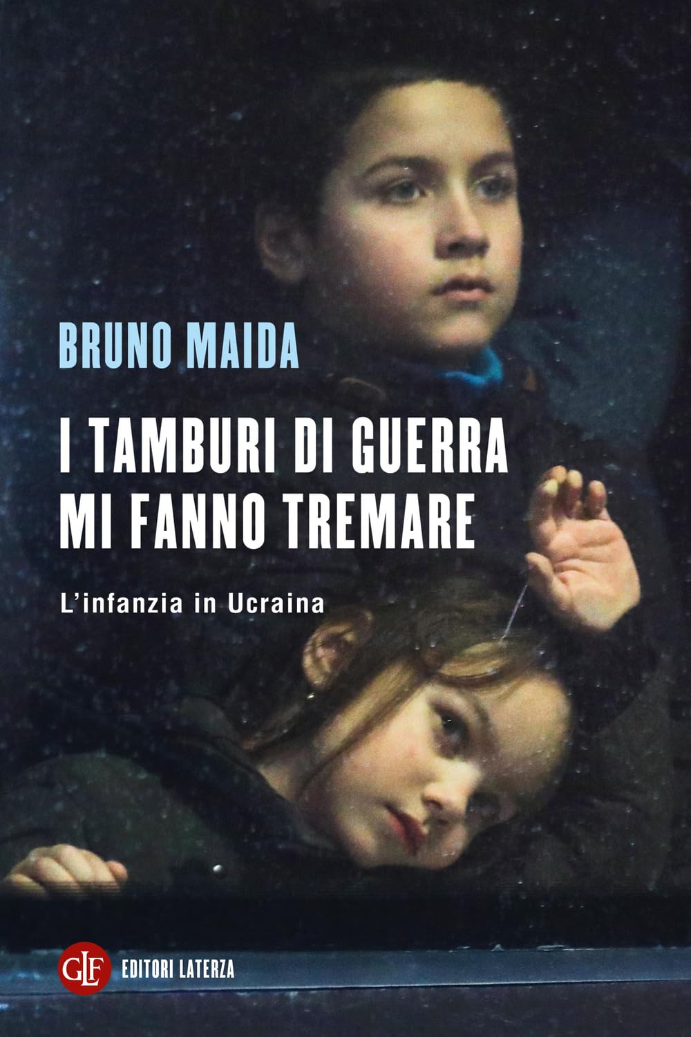 I tamburi di guerra mi fanno tremare. L'infanzia in Ucraina Politics & History