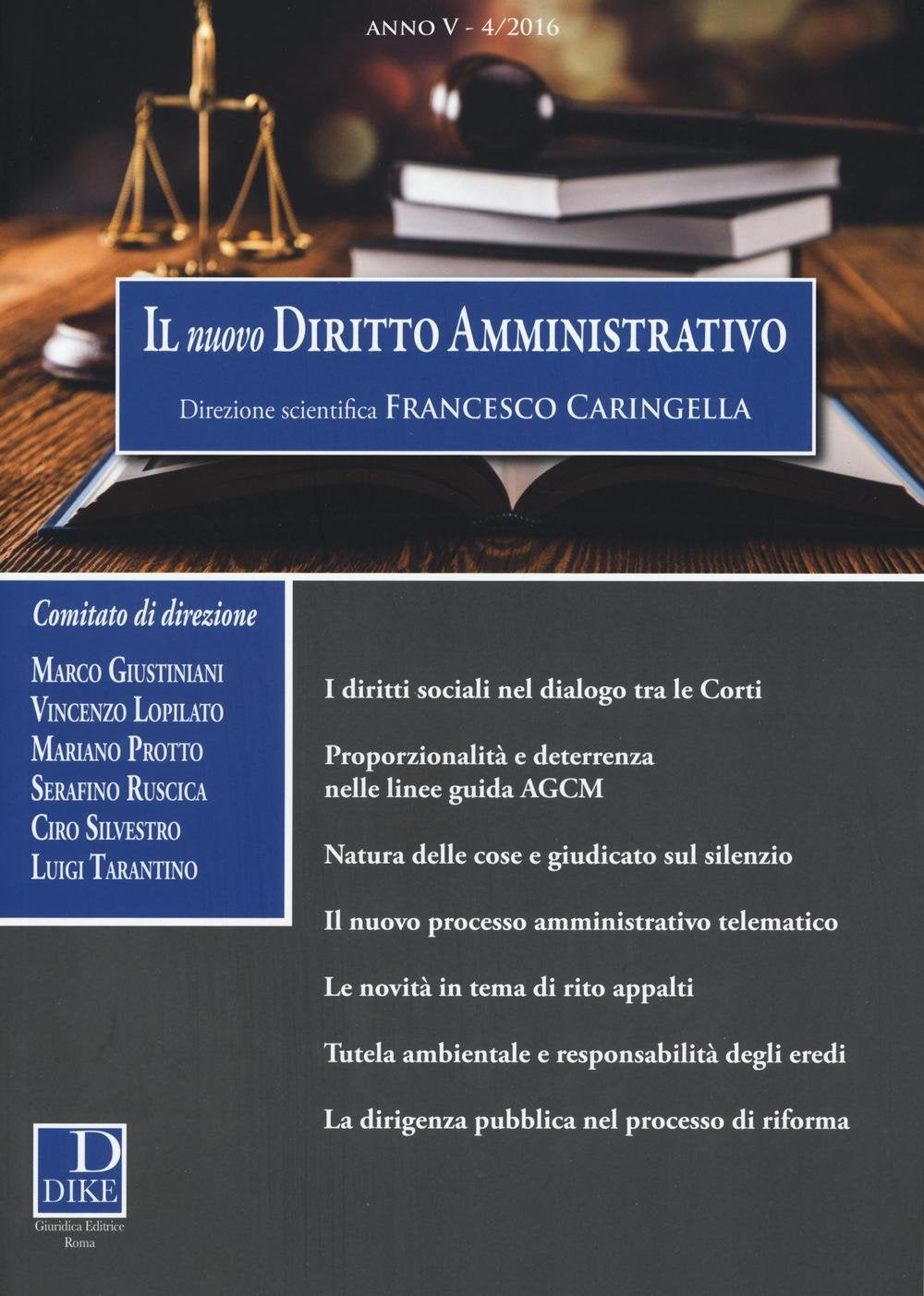 Il nuovo diritto amministrativo (2016) (Vol. 4) Law