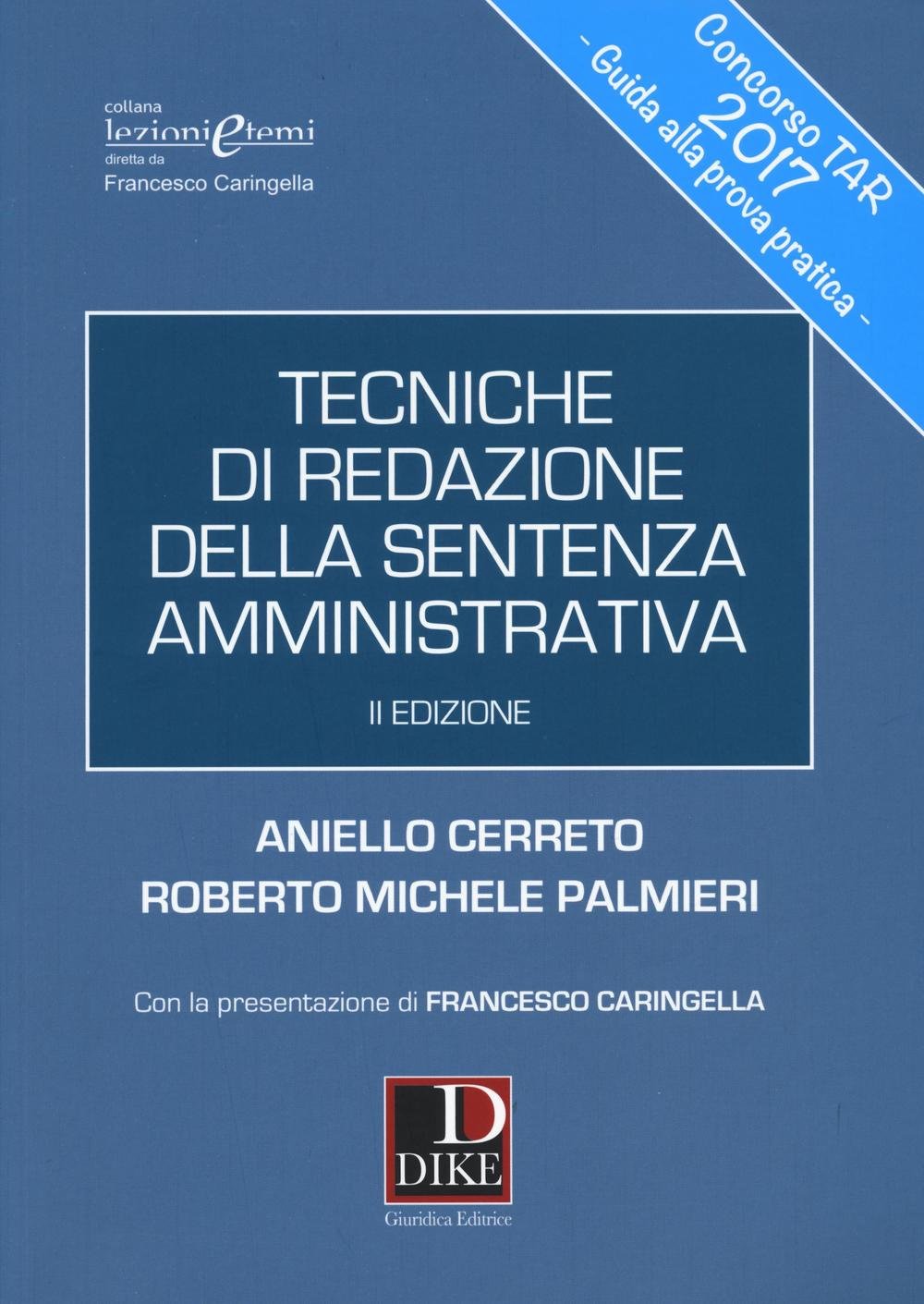 Tecniche di redazione della sentenza amministrativa (Lezioni e temi) Law