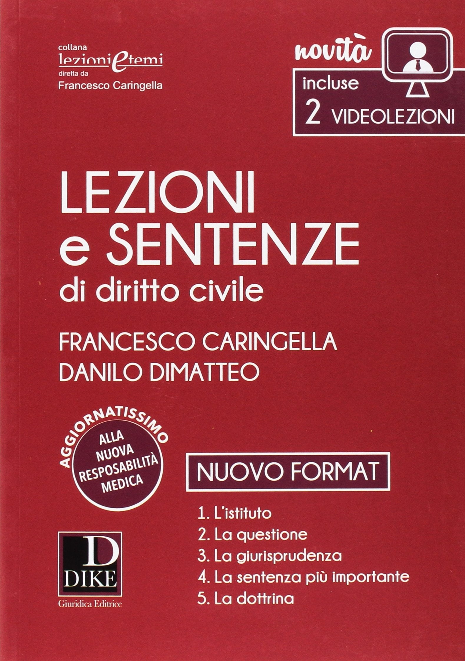 Lezioni e sentenze di diritto civile-penale-amministrativo 2017 (Lezioni e temi) Law