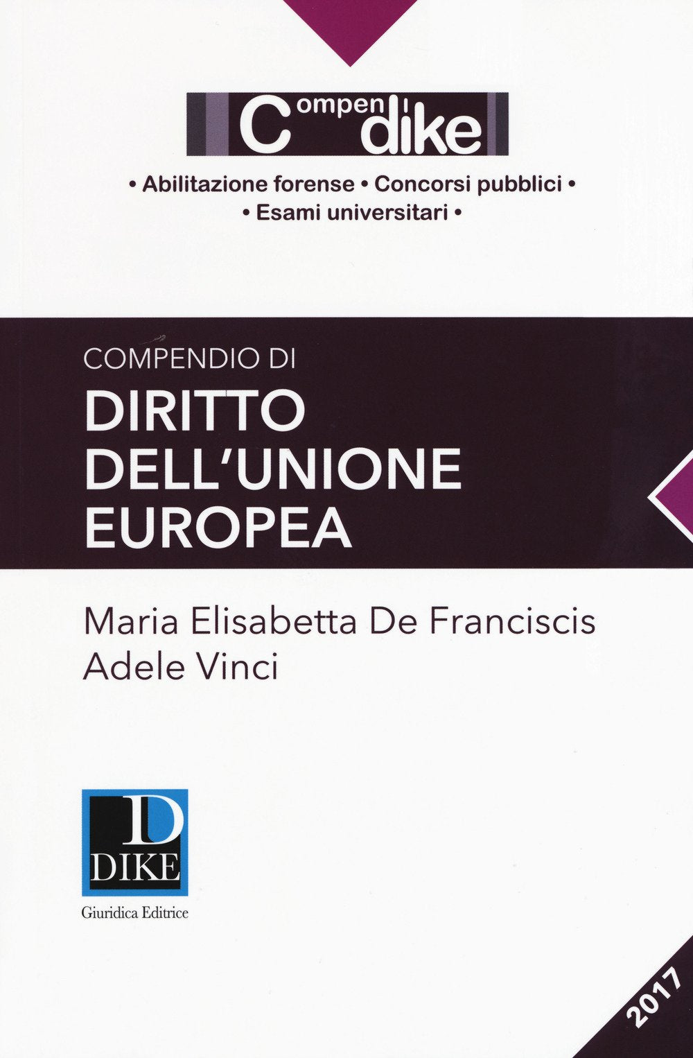 Compendio di diritto dell'Unione Europea Law