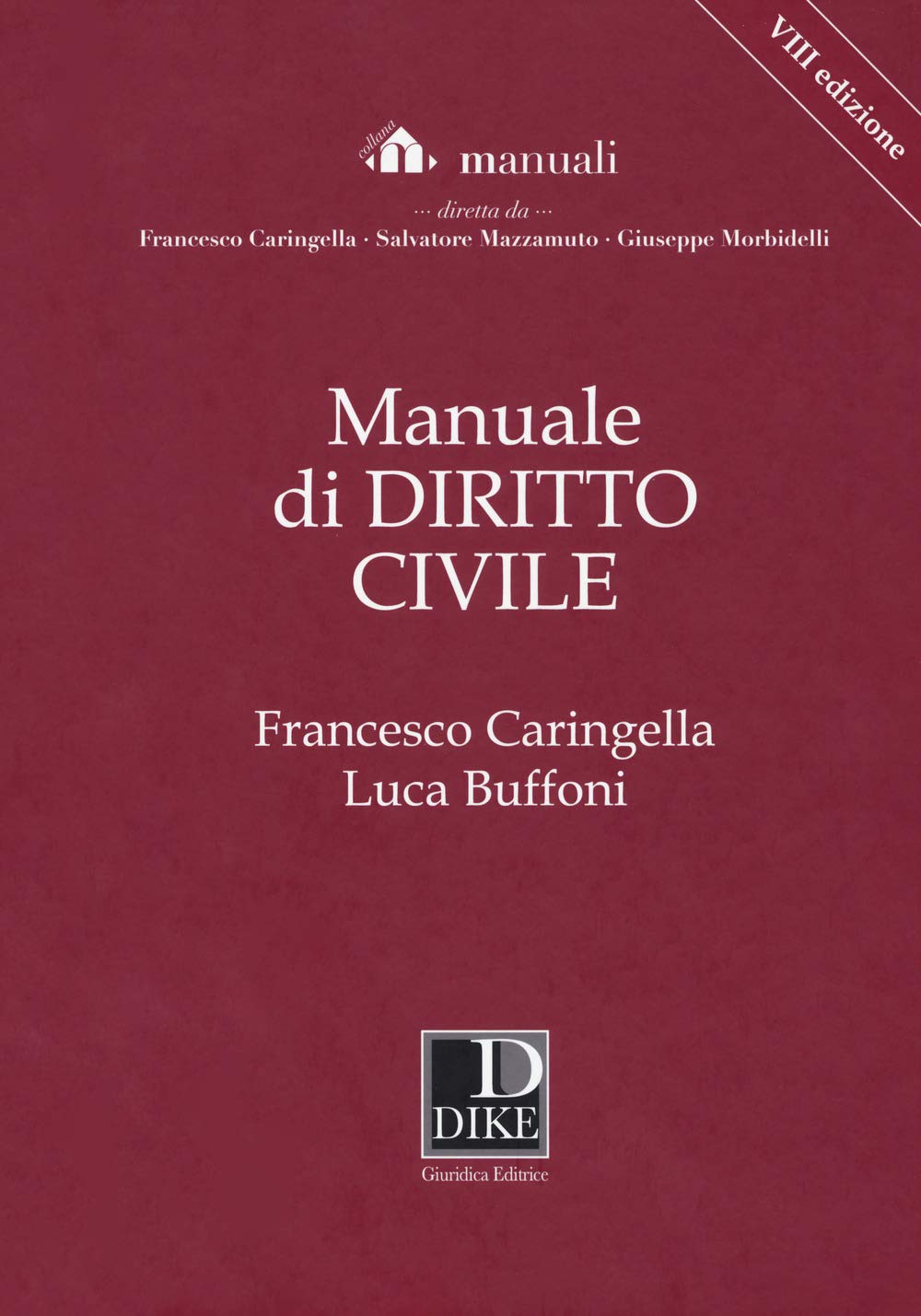 Manuale di diritto civile. Con Aggiornamento online (Manuali) Law