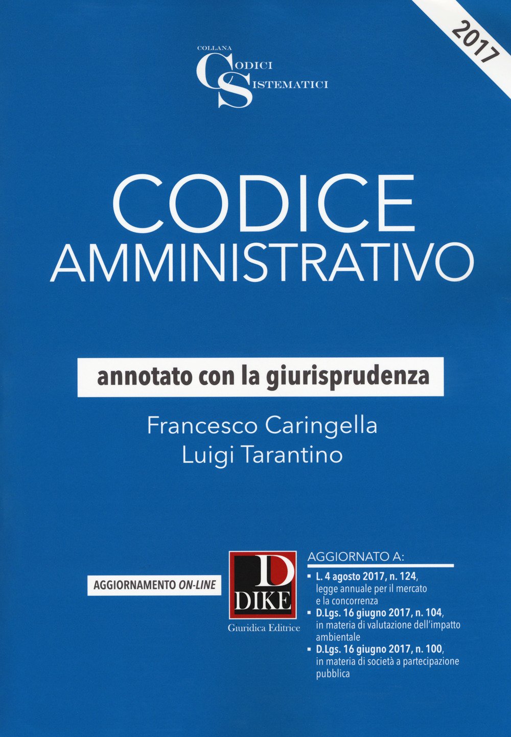 Codice amministrativo annotato con la giurisprudenza. Con Contenuto digitale per download e accesso online book