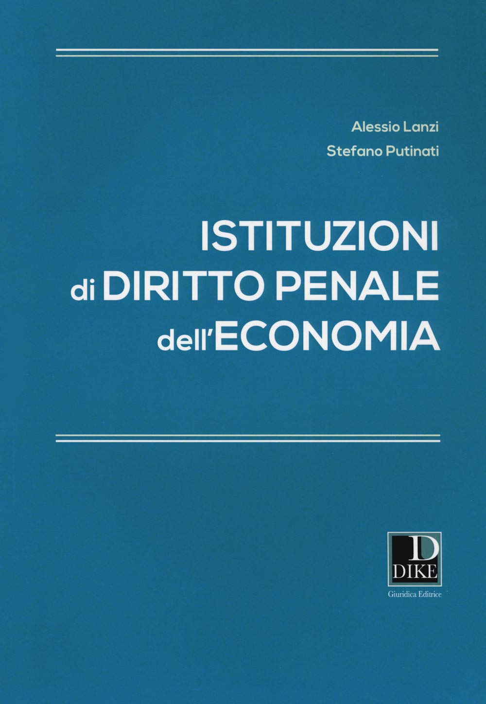 Istituzioni di diritto penale dell'economia Law