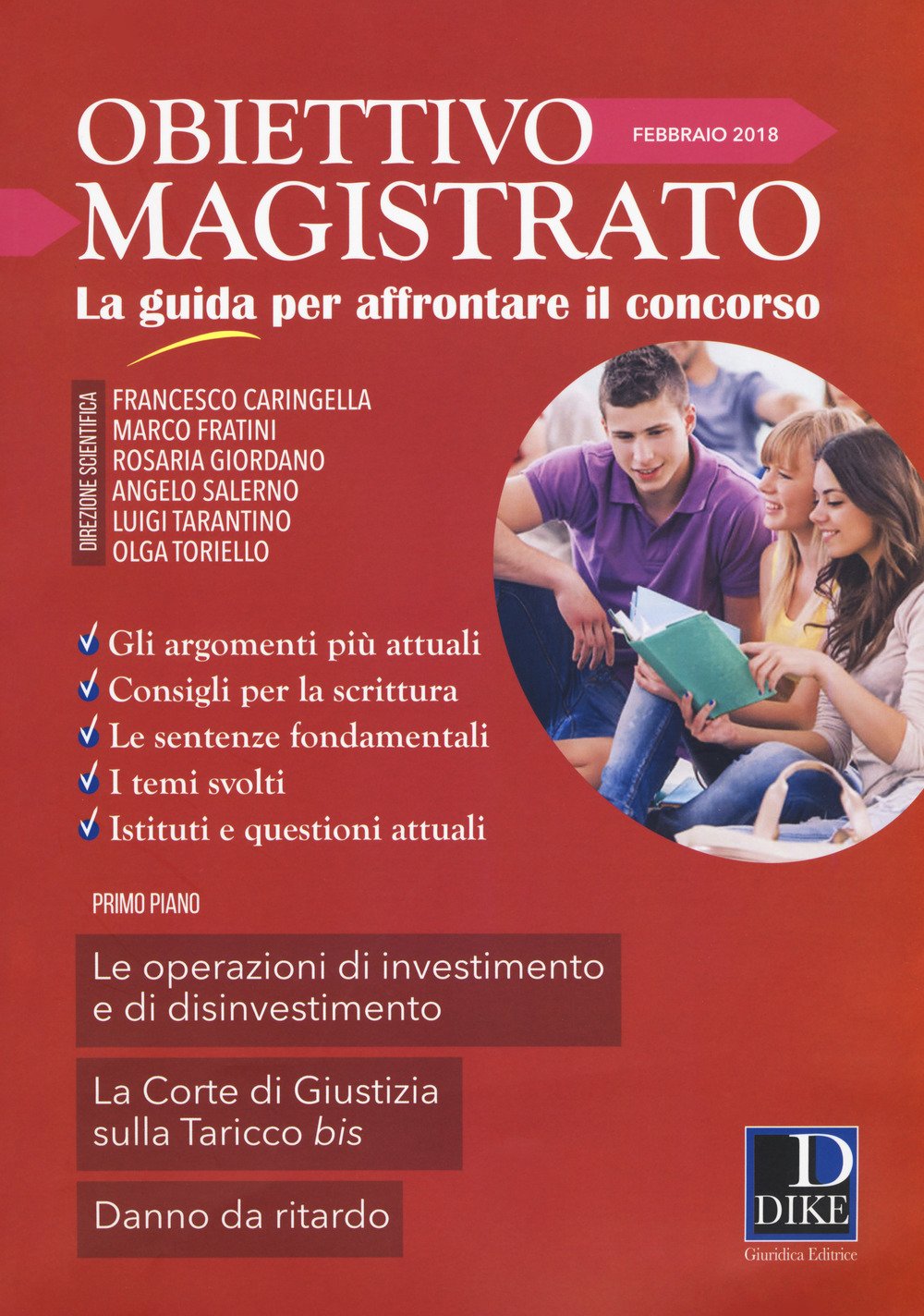 Obiettivo magistrato. La guida per affrontare il concorso. Febbraio (2018) (Vol. 2) Law