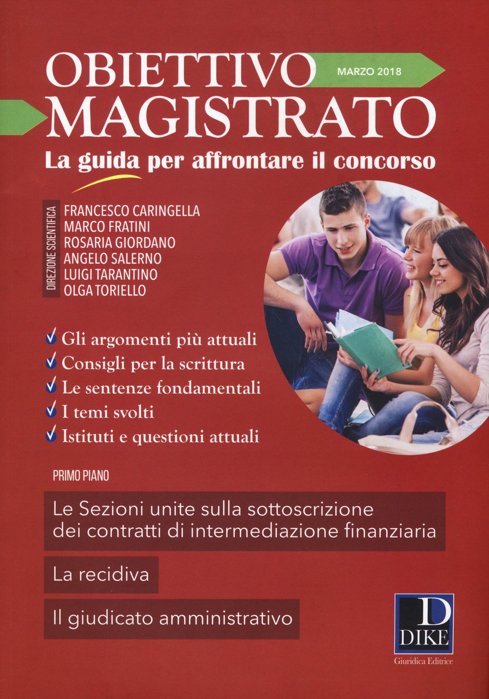 Obiettivo magistrato. La guida per affrontare il concorso. Marzo (2018) (Vol. 3) Law