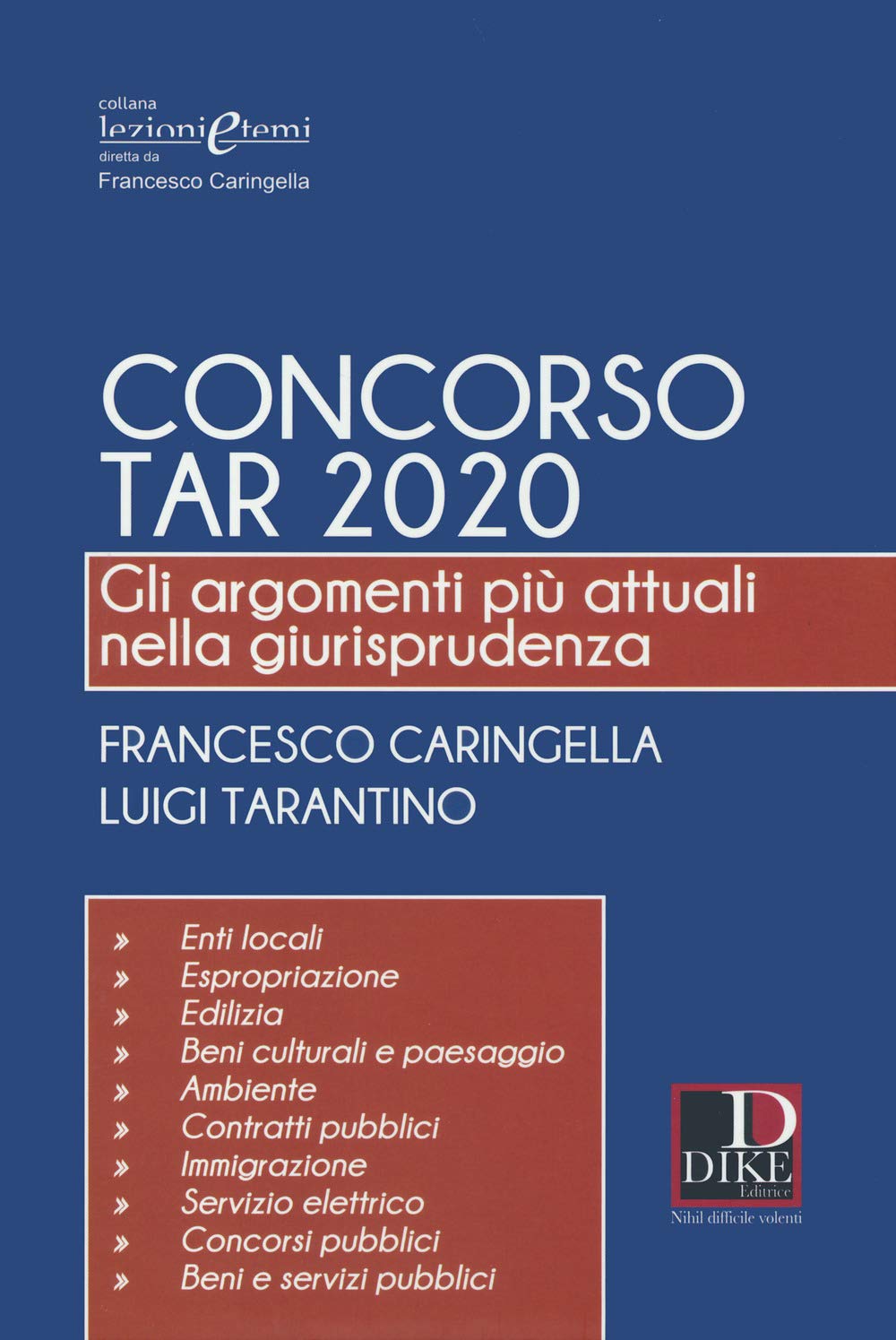 Concorso TAR 2020. Gli argomenti più attuali nella giurisprudenza book