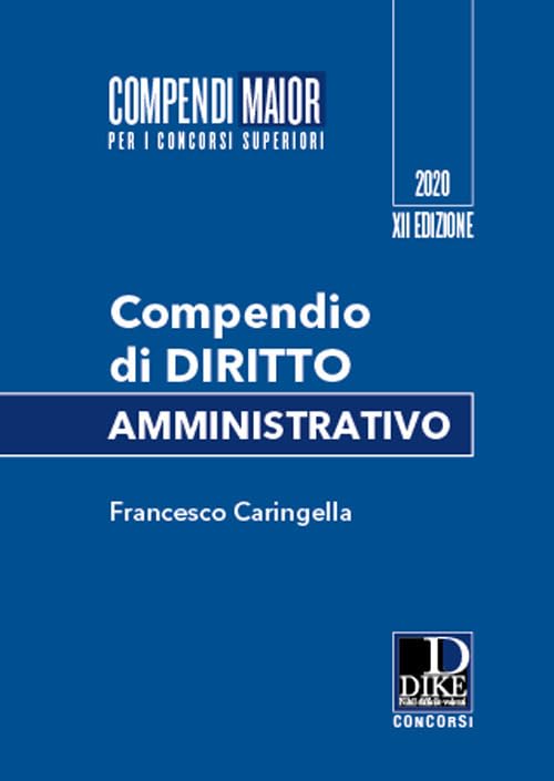 Compendio di diritto amministrativo. Ediz. maior book