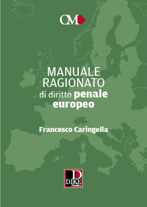 Manuale ragionato di diritto penale europeo book