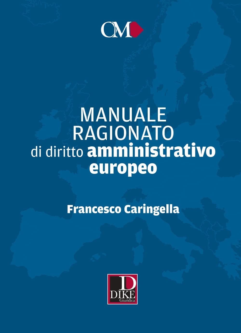 Manuale ragionato di diritto amministrativo europeo book