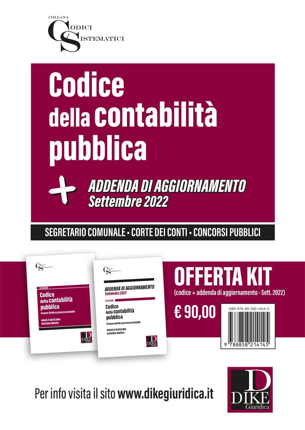 Codice della contabilità pubblica-Addenda di aggiornamento. Settembre 2022. Kit (Codici sistematici) Law