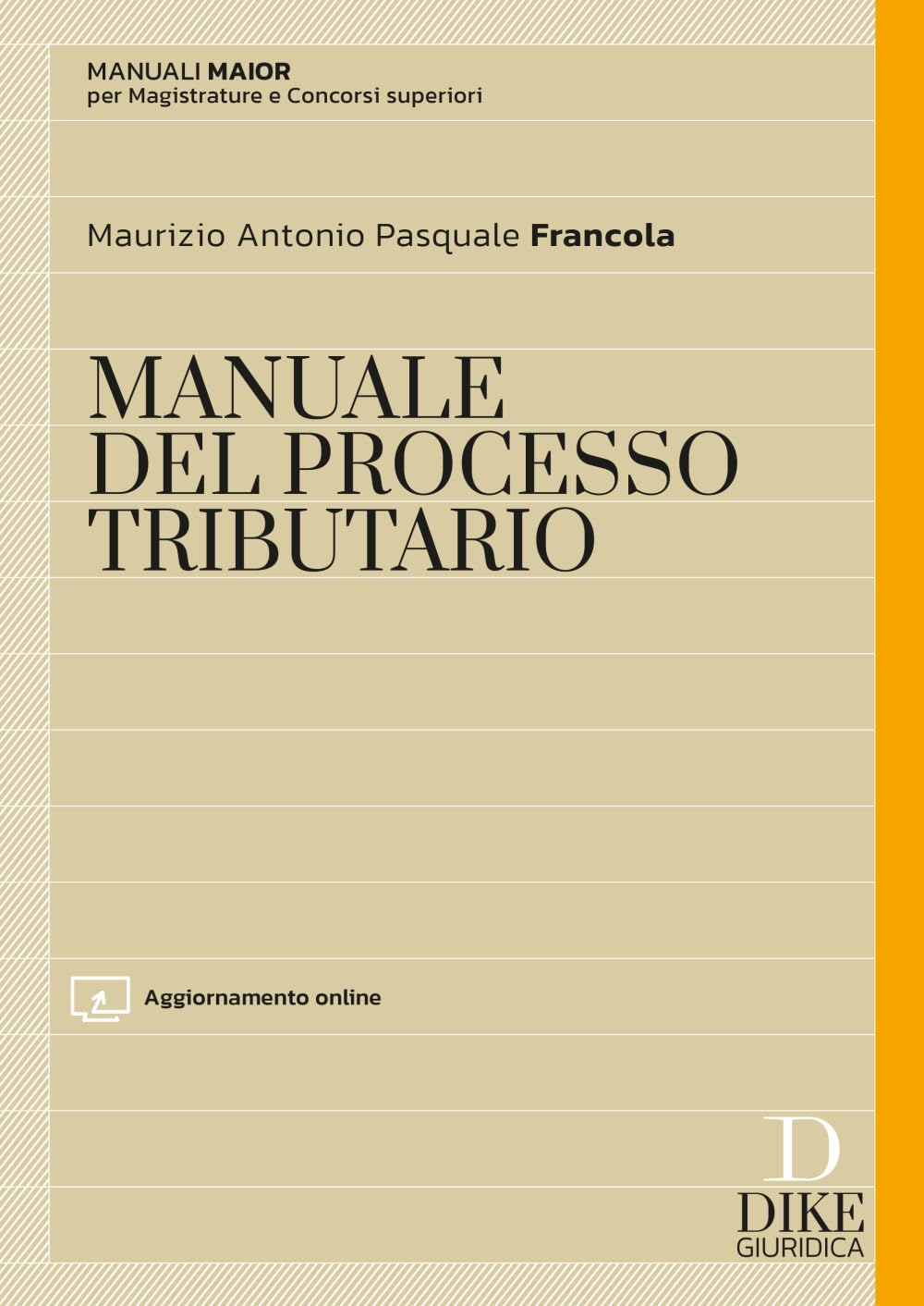 Manuale maior del processo tributario. Con aggiornamento online book