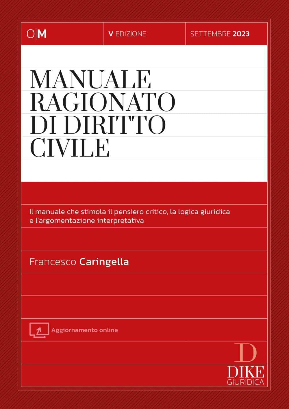 Manuale ragionato di diritto civile (Obiettivo magistrato) Law