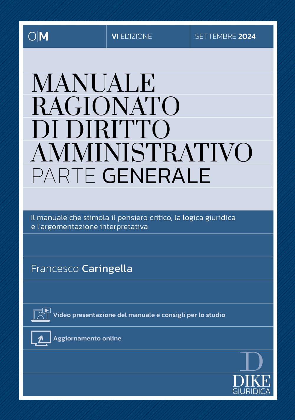 Manuale ragionato di diritto amministrativo. Con aggiornamento online book
