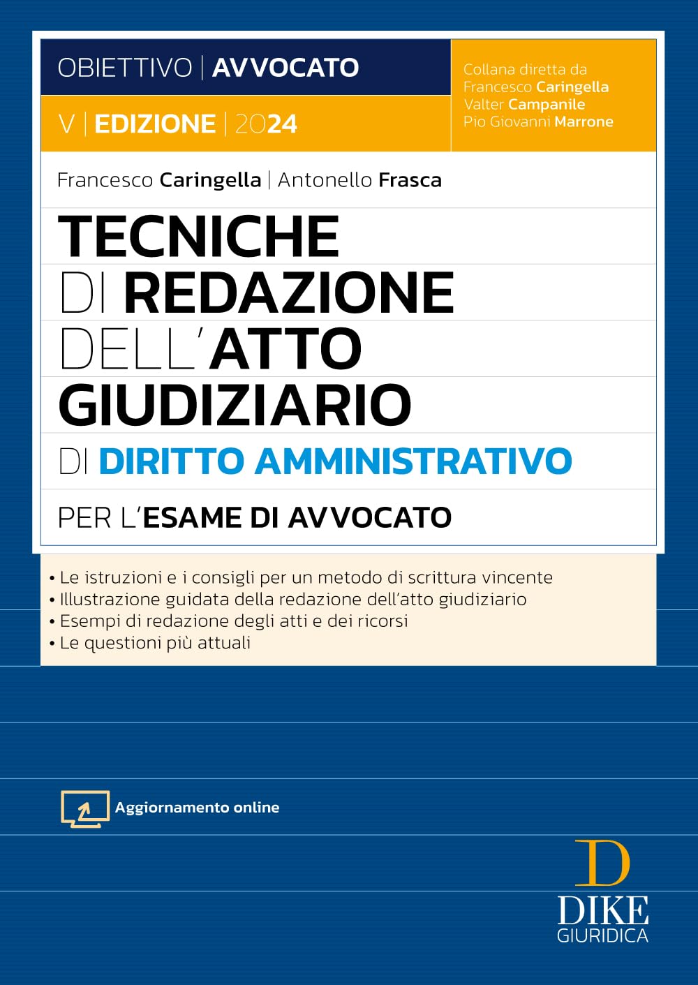 Tecniche di redazione dell'atto giudiziario di diritto amministrativo per l'esame di avvocato. Con aggiornamento online book