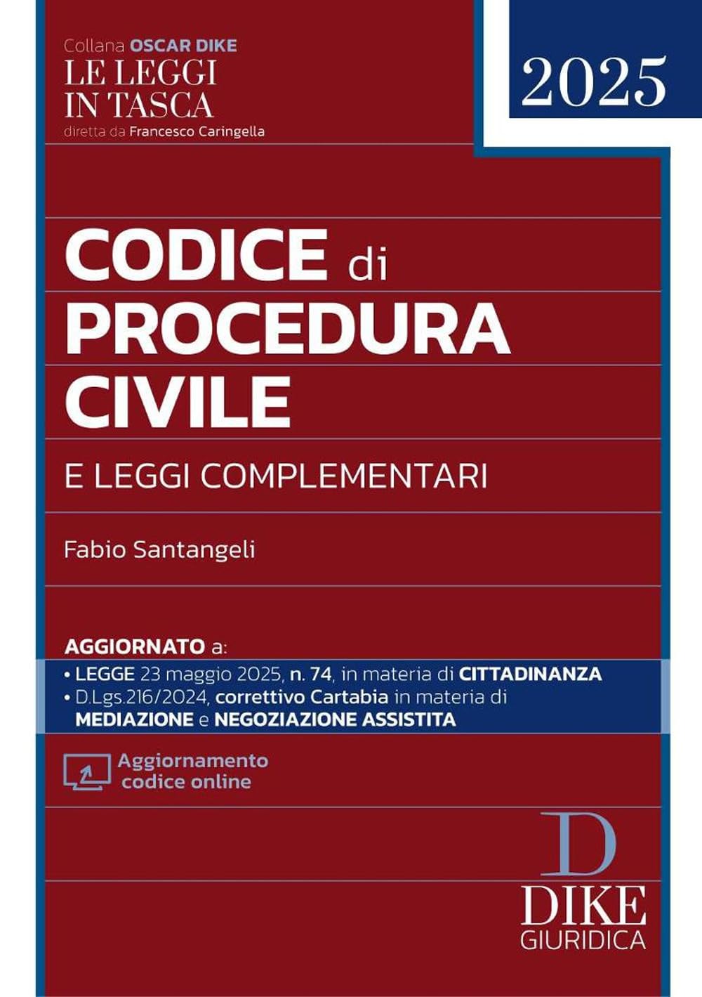 Codice di procedura civile e leggi complementari 2025. Con aggiornamento online book