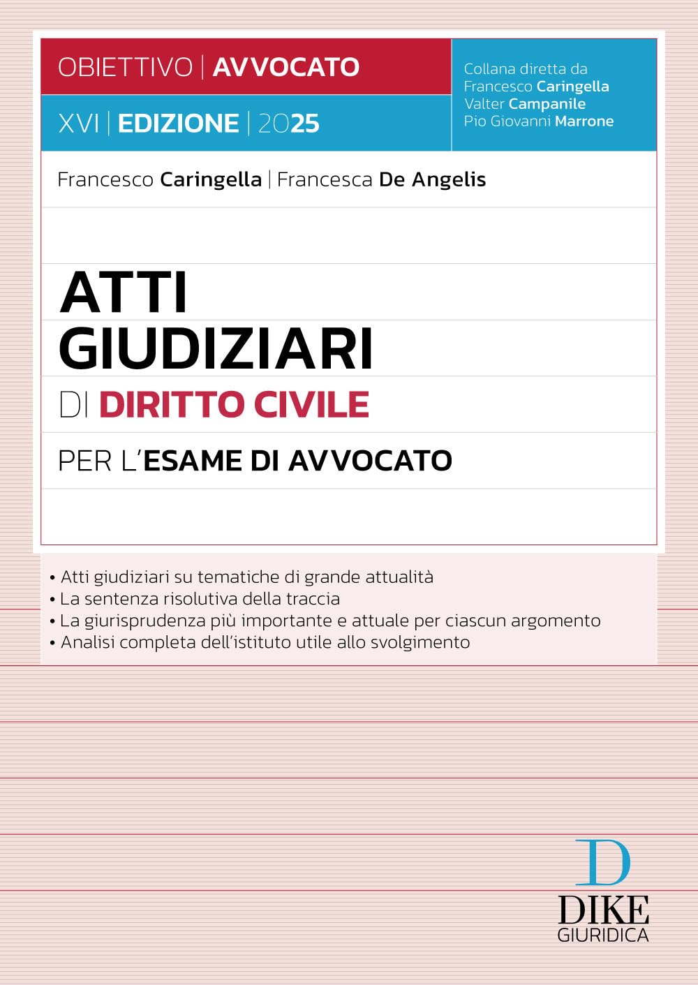 Atti giudiziari di diritto civile per l'esame di avvocato. Con aggiornamento online book