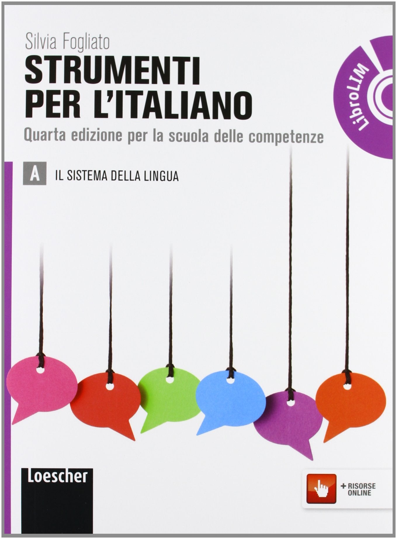 Strumenti per l'italiano. Vol. A-B. Per le Scuole superiori. Con espansione online book