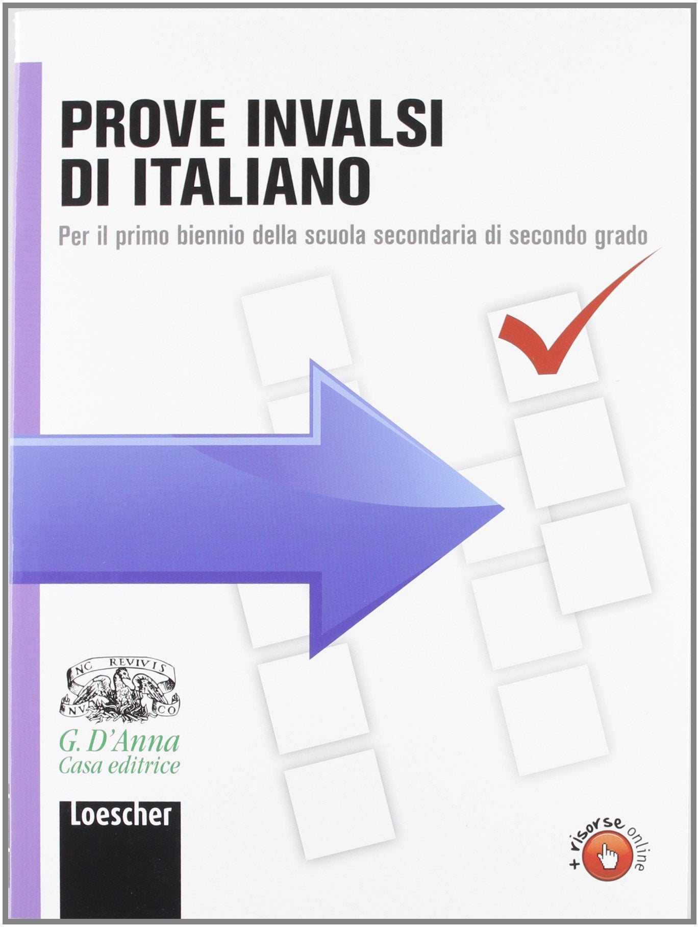Prove INVALSI di italiano. Per le Scuole superiori. Con espansione online book