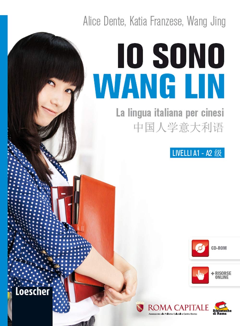Io sono Wang Lin. La lingua italiana per cinesi + CD Foreign Languages ​​& Dictionaries
