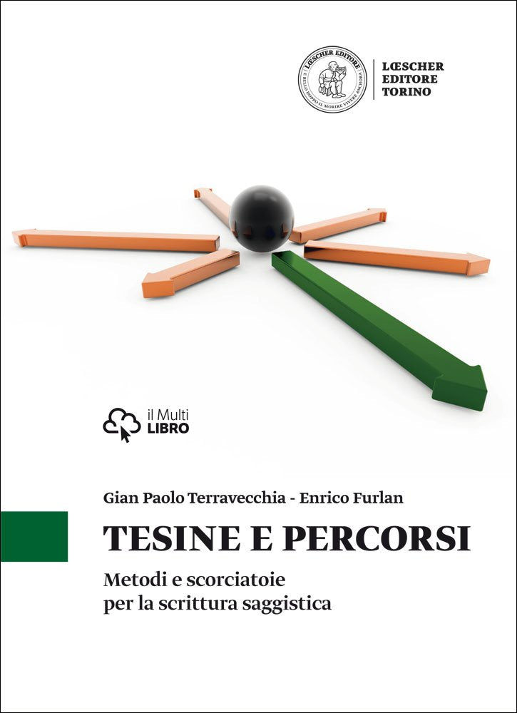 Tesine e percorsi. Metodi e scorciatoie per la scrittura saggistica book