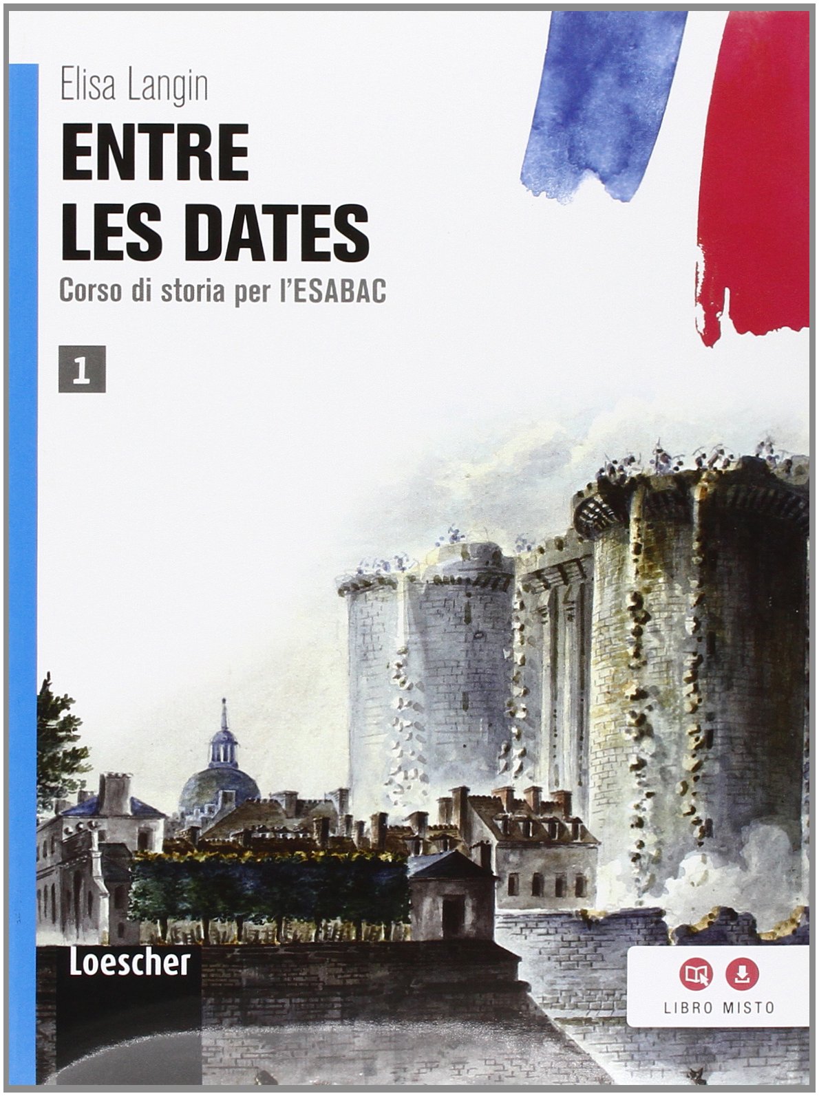 Entre les dates. Per le Scuole superiori. Con espansione online (Vol. 1) Professional & Reference Books