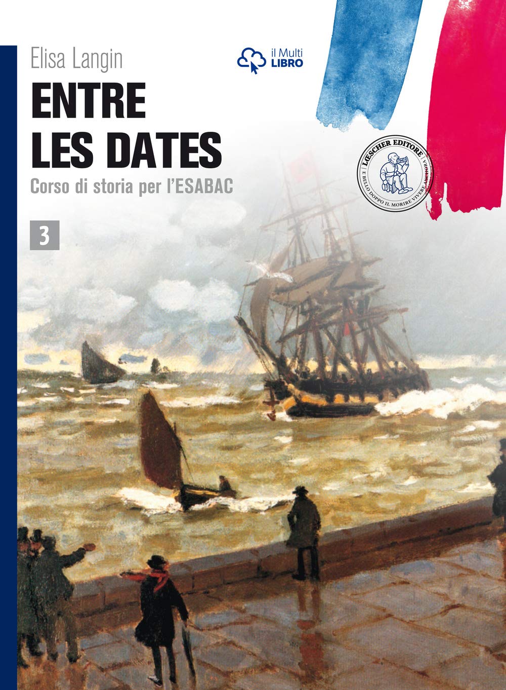 Entre les dates. Per le Scuole superiori. Con e-book. Con espansione online (Vol. 3) Professional & Reference Books