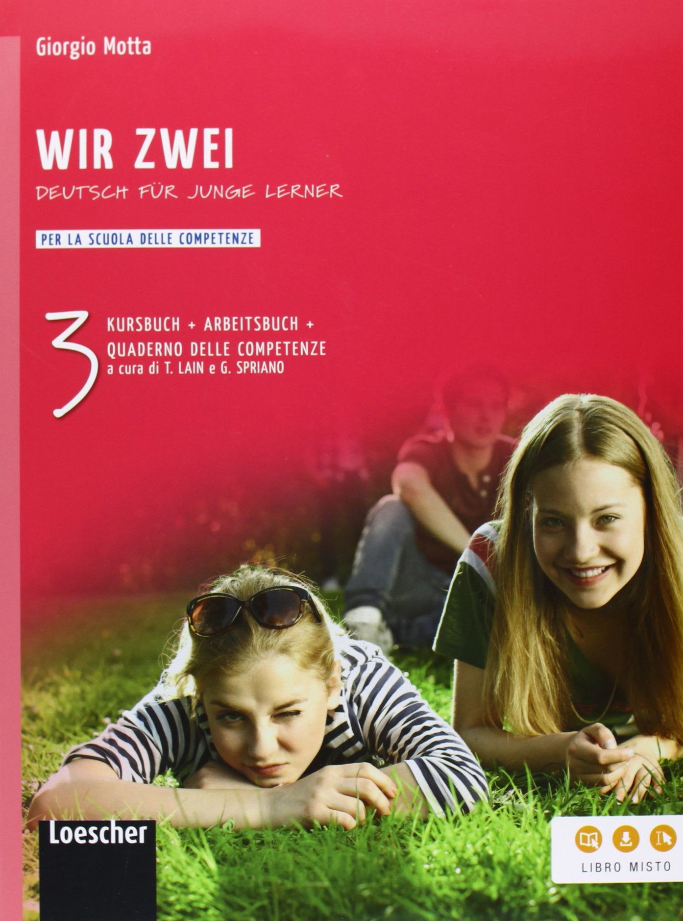 Wir zwei. Kursbuch-Arbeitsbuch-Quaderno delle competenze. Per la Scuola media. Con espansione online (Vol. 3) Professional & Reference Books