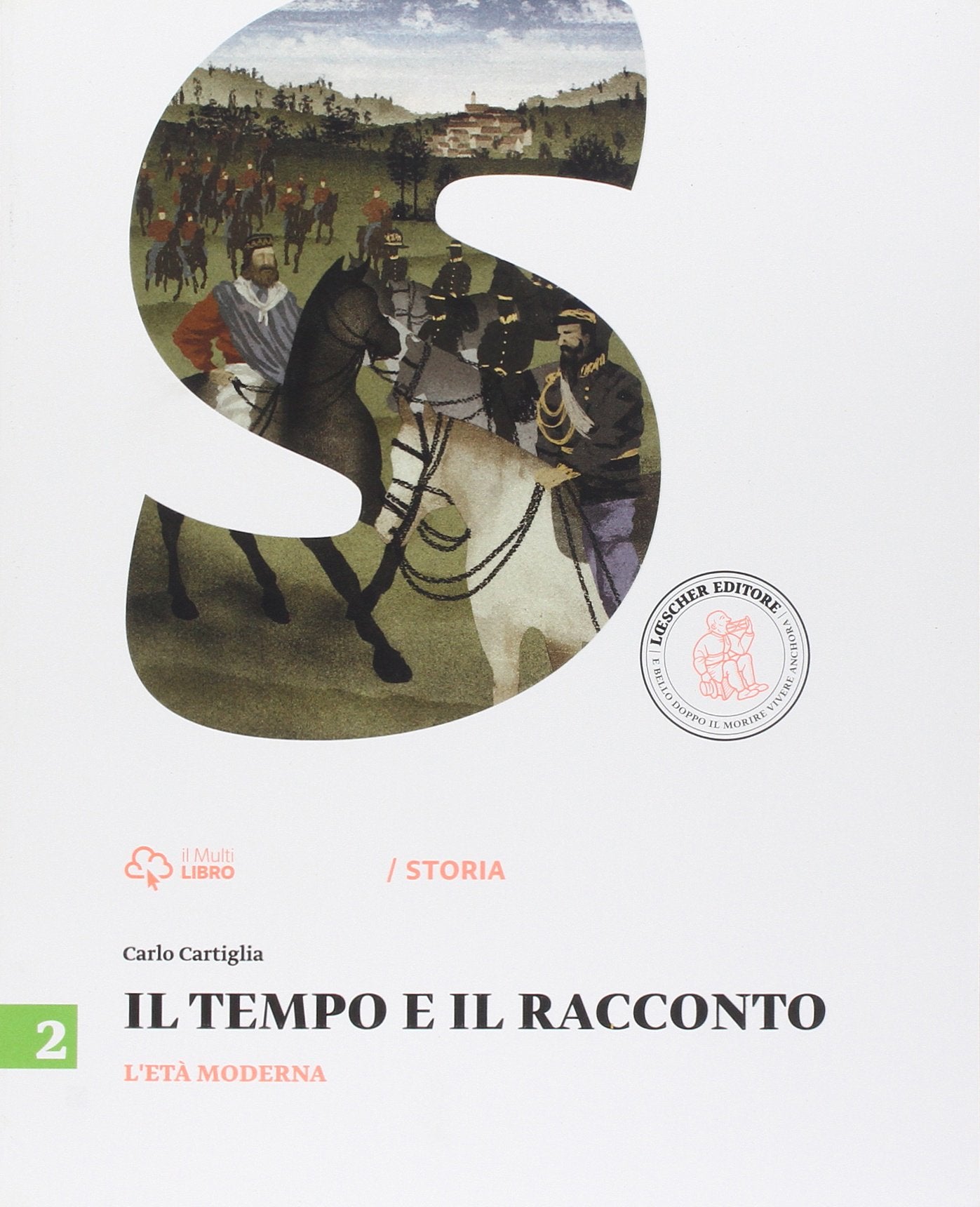Il tempo e il racconto. Per la Scuola media. Con e-book. Con espansione online. L'età moderna (Vol. 2) Professional & Reference Books