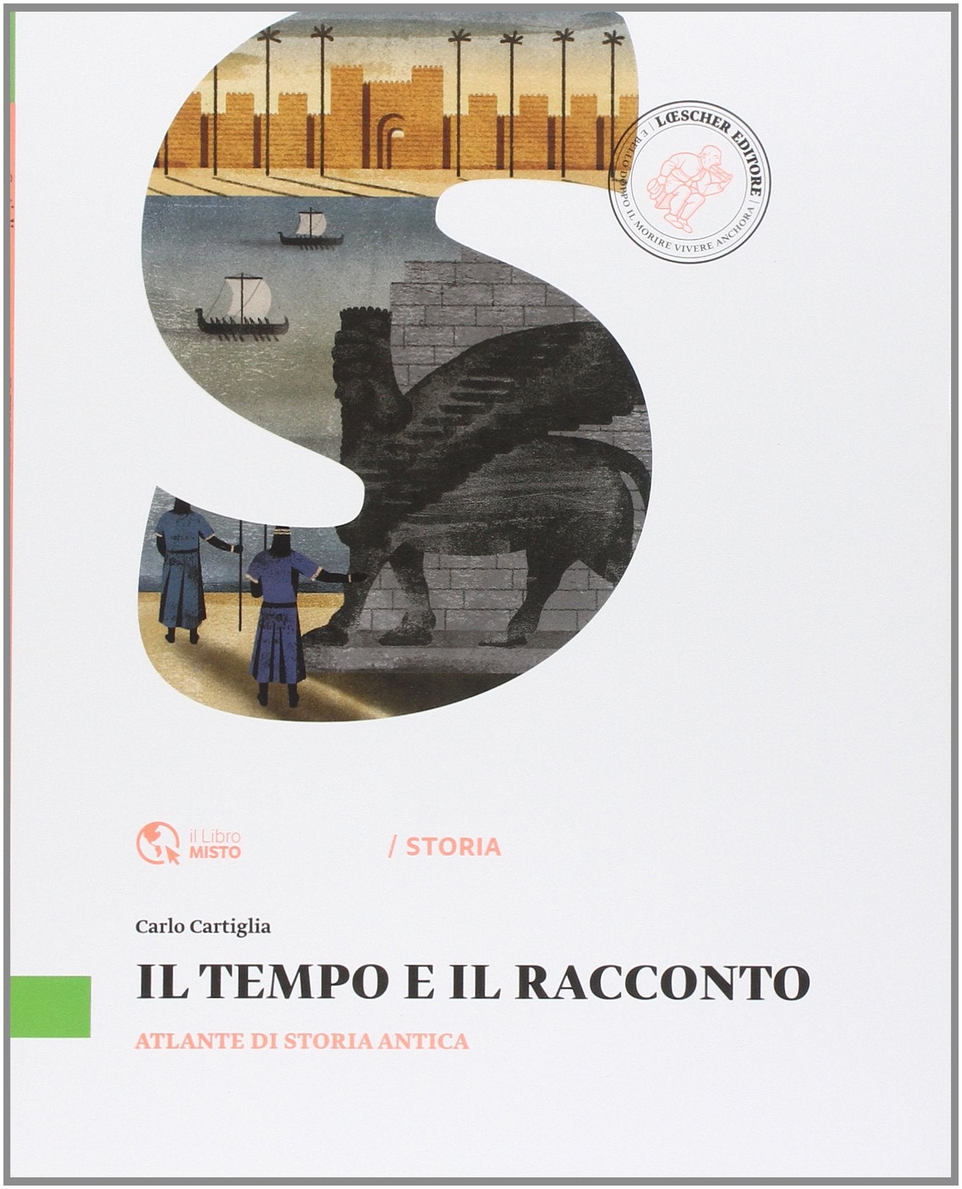 Il tempo e il racconto. Atlante di storia antica. Per la Scuola media. Con e-book. Con espansione online Professional & Reference Books