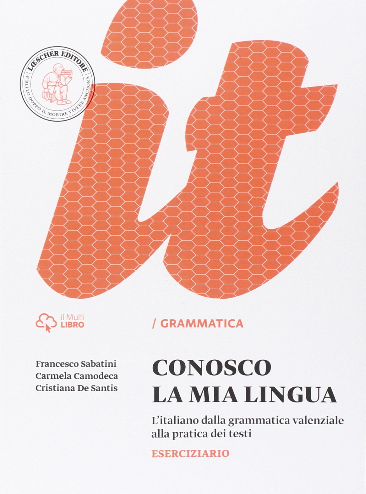 Conosco la mia lingua. Eserciziario di morfologia e sintassi. Per la Scuola media. Con e-book. Con espansione online Professional & Reference Books