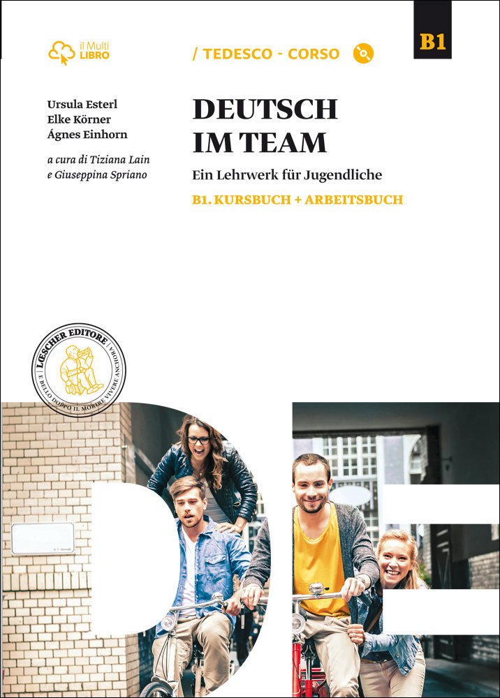 Deutsch im team B1. Kursbuch-Arbeitsbuch. Per le Scuole superiori. Con CD Audio formato MP3. Con e-book. Con espansione online cd