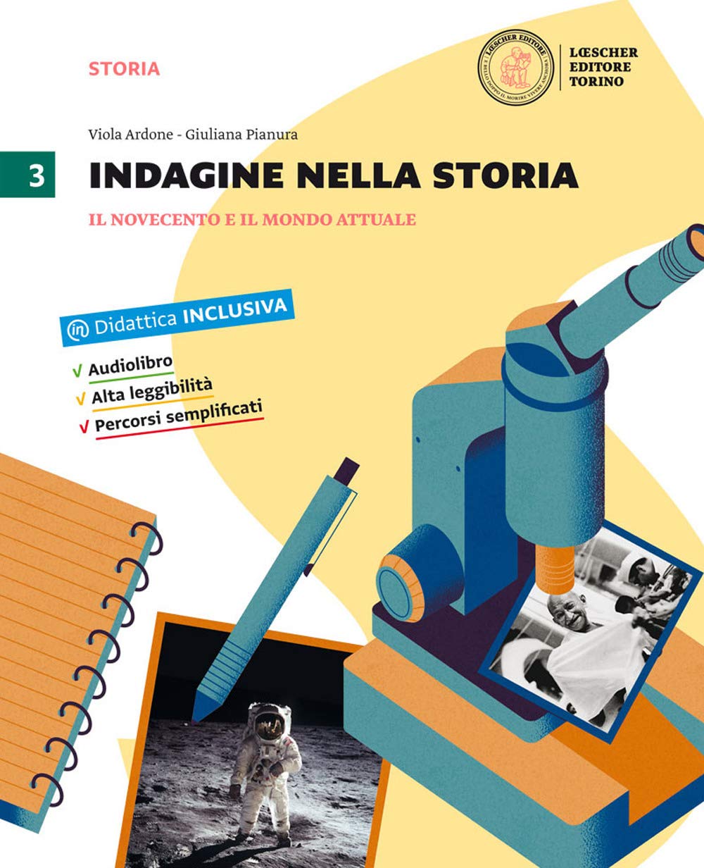 Indagine nella storia. Per la Scuola media. Con DVD-ROM. Con e-book. Con espansione online. Il Novecento e il mondo attuale (Vol. 3) Professional & Reference Books