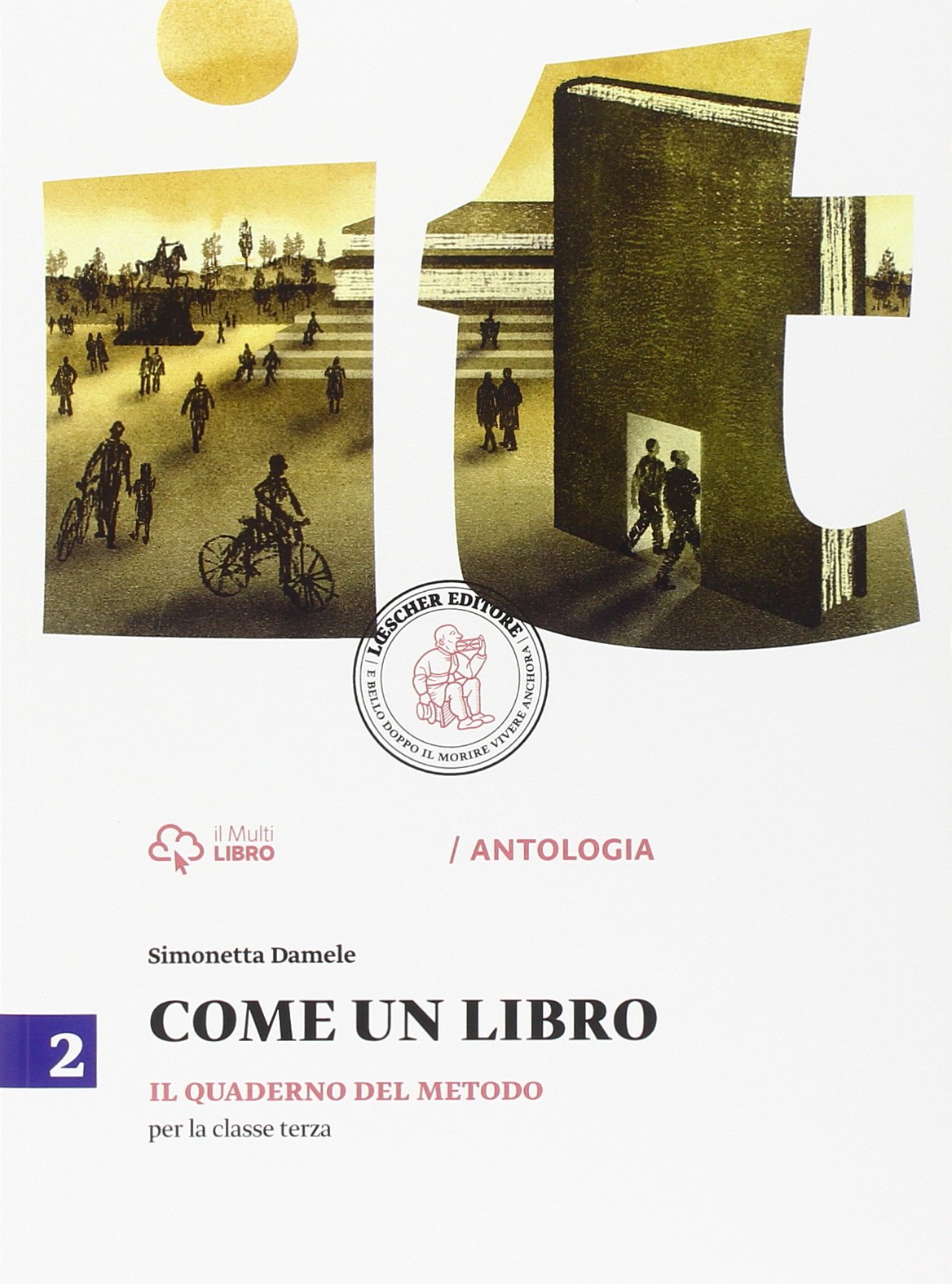 Come un libro. Il Quaderno del metodo. Per la Scuola media. Con e-book. Con espansione online (Vol. 2) Professional & Reference Books