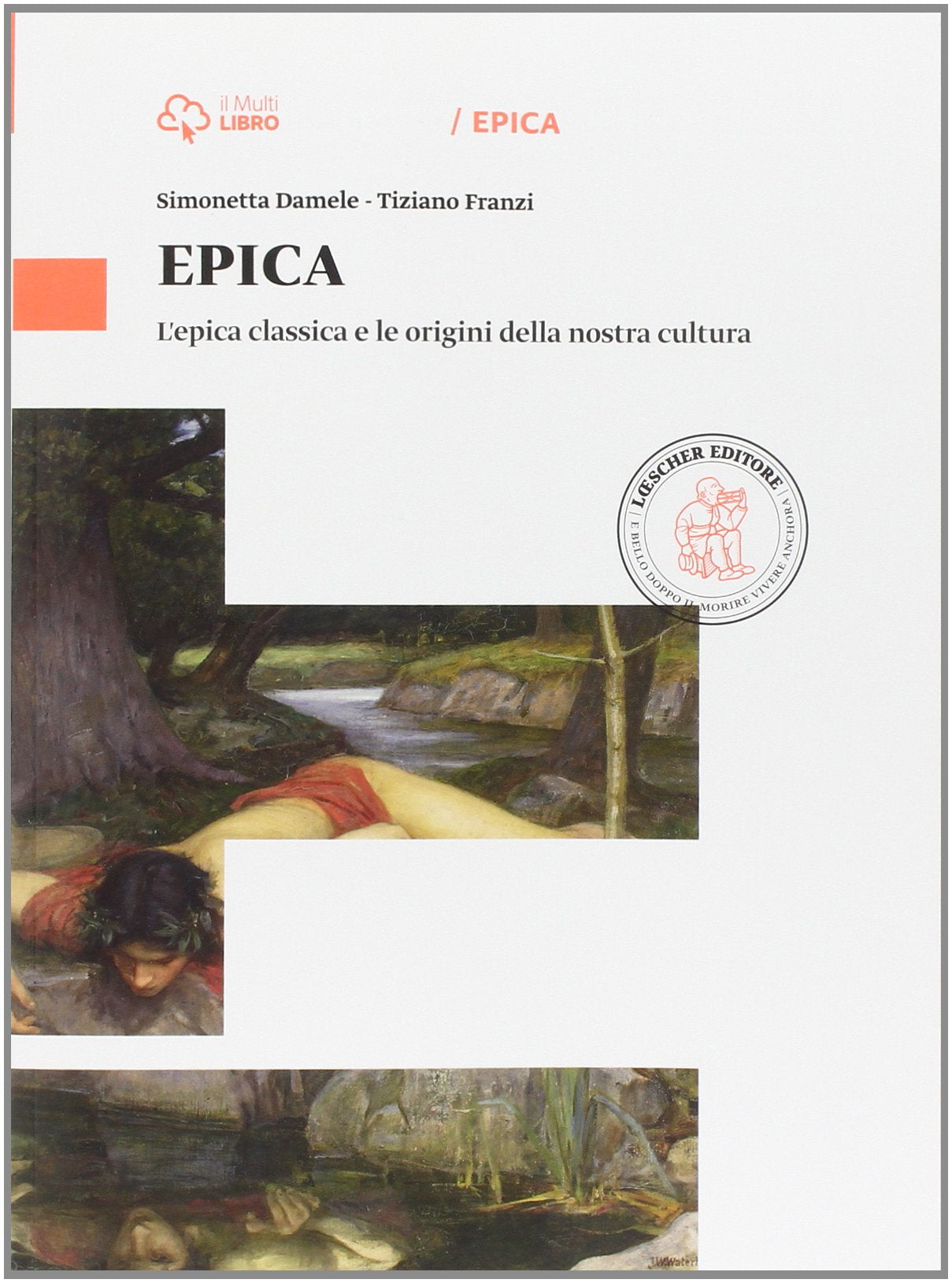 Lo specchio. Epica. Per le Scuole superiori. Con e-book. Con espansione online. Epica Professional & Reference Books