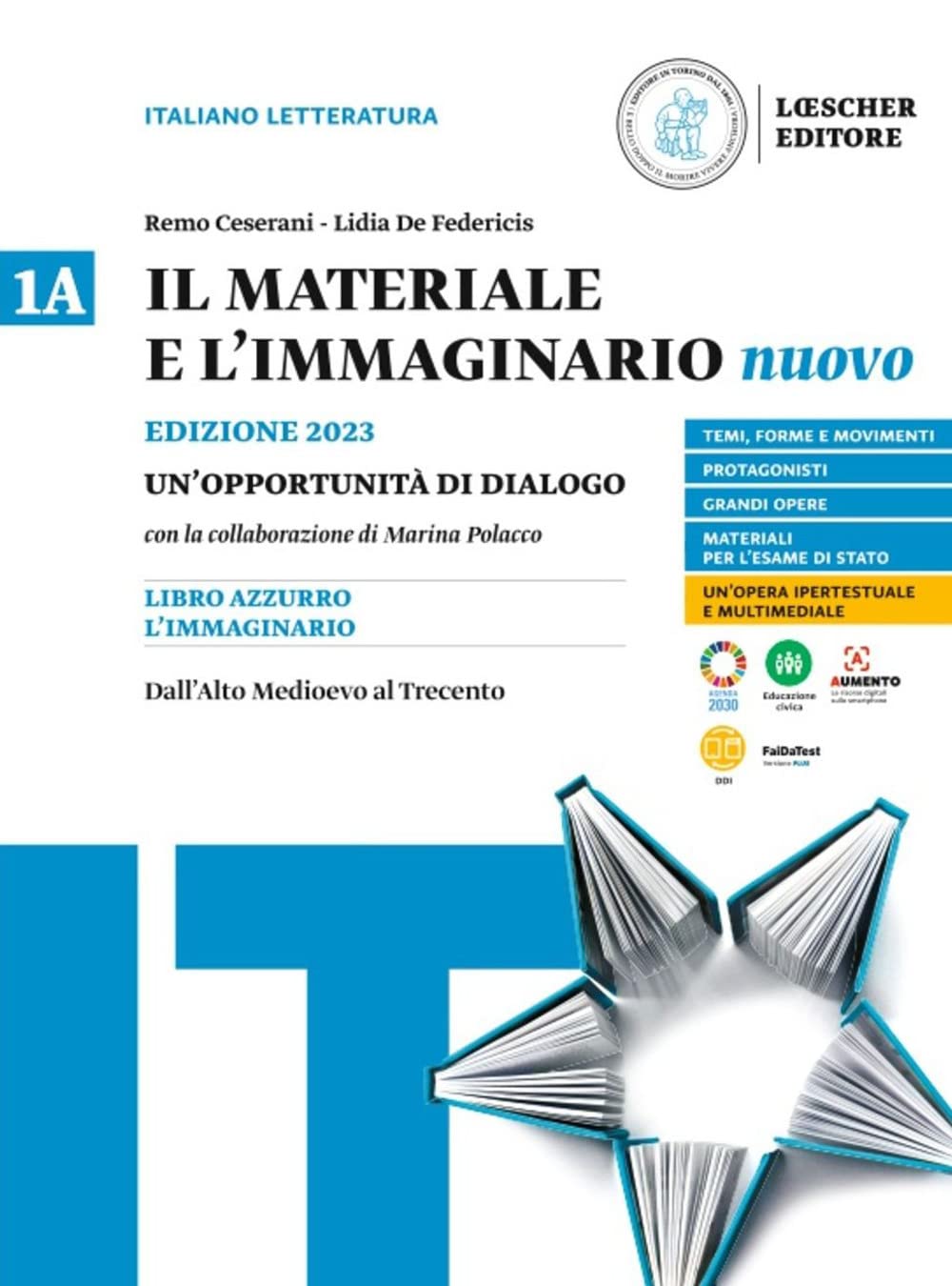 Il materiale e l'immaginario nuovo. Un'opportunità di dialogo. Per le Scuole superiori. Dall'Alto Medioevo al Trecento (Vol. 1A) book