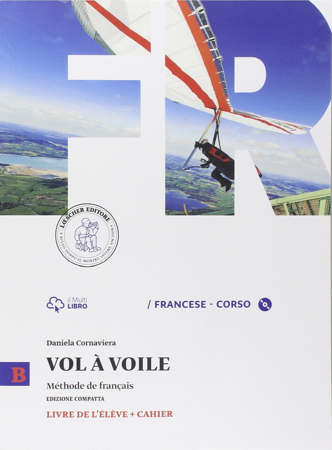 Vol à voile. Ediz. compatta. Livre de l'élève-Cahier. Per le Scuole superiori. Con CD Audio (Vol. 2) book