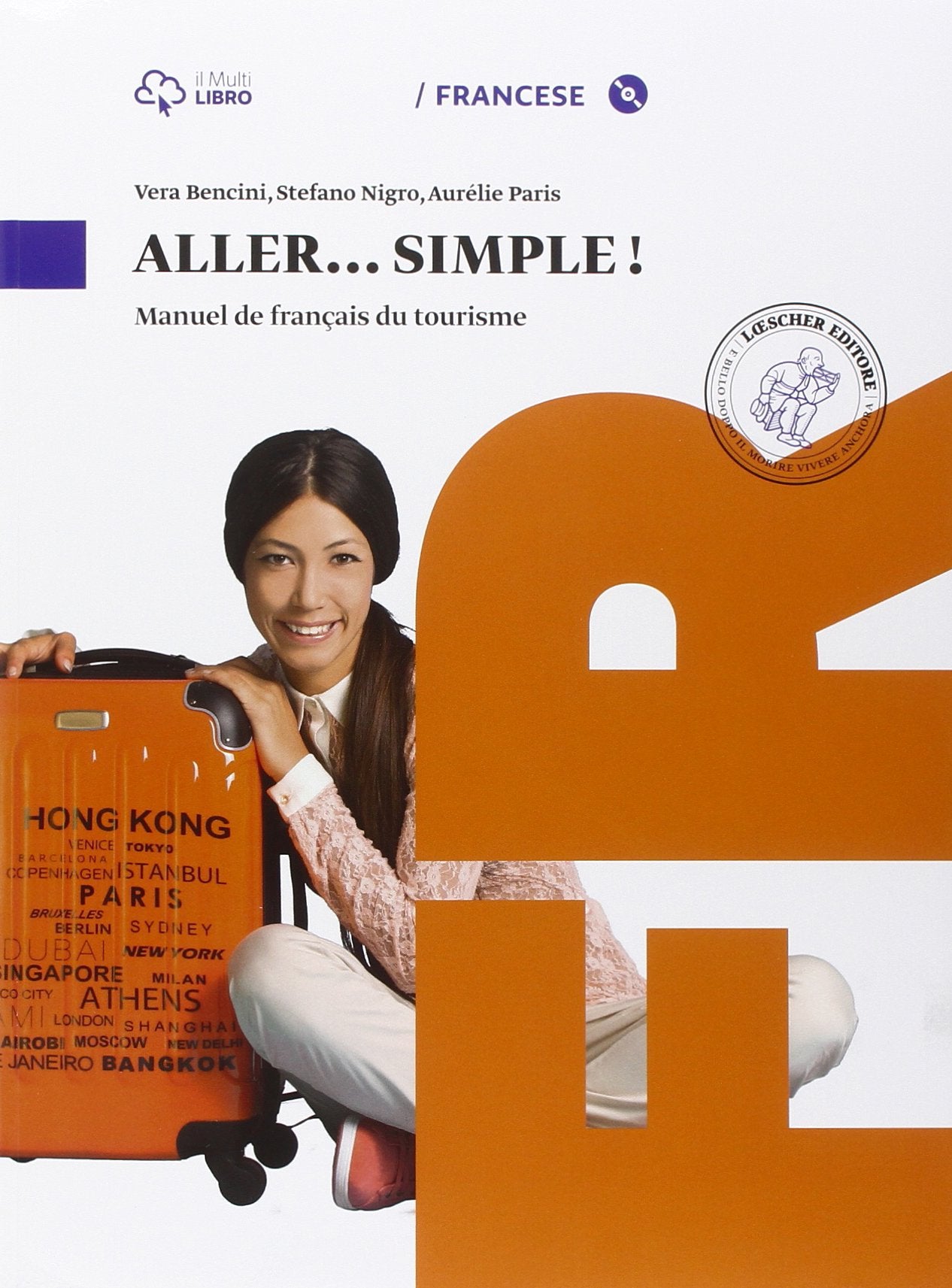 Aller simple. Per le Scuole superiori. Con CD Audio formato MP3. Con e-book. Con espansione online cd