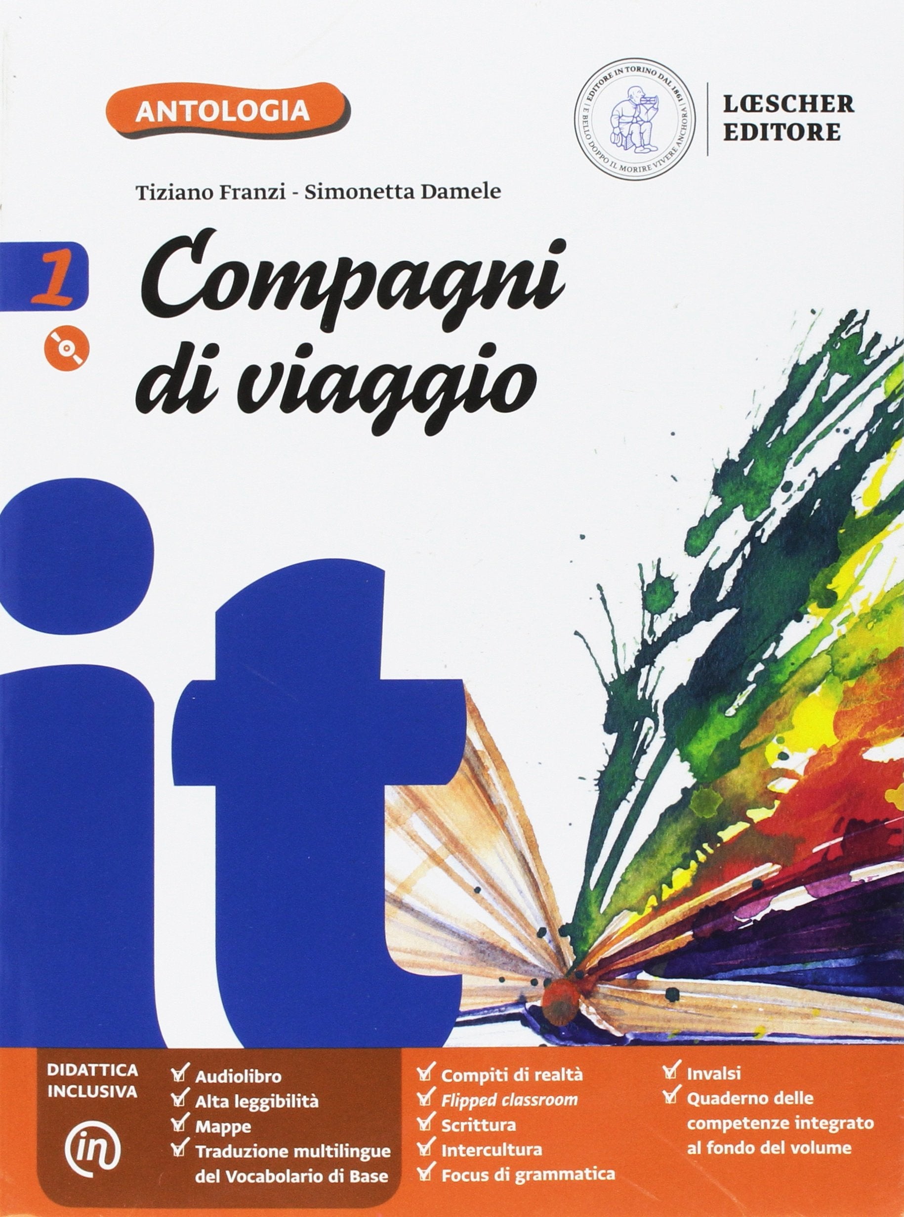Compagni di viaggio. Con In prima! e Strumenti per l'analisi. Per la Scuola media. Con e-book. Con espansione online. Con CD-ROM (Vol. 1) Professional & Reference Books