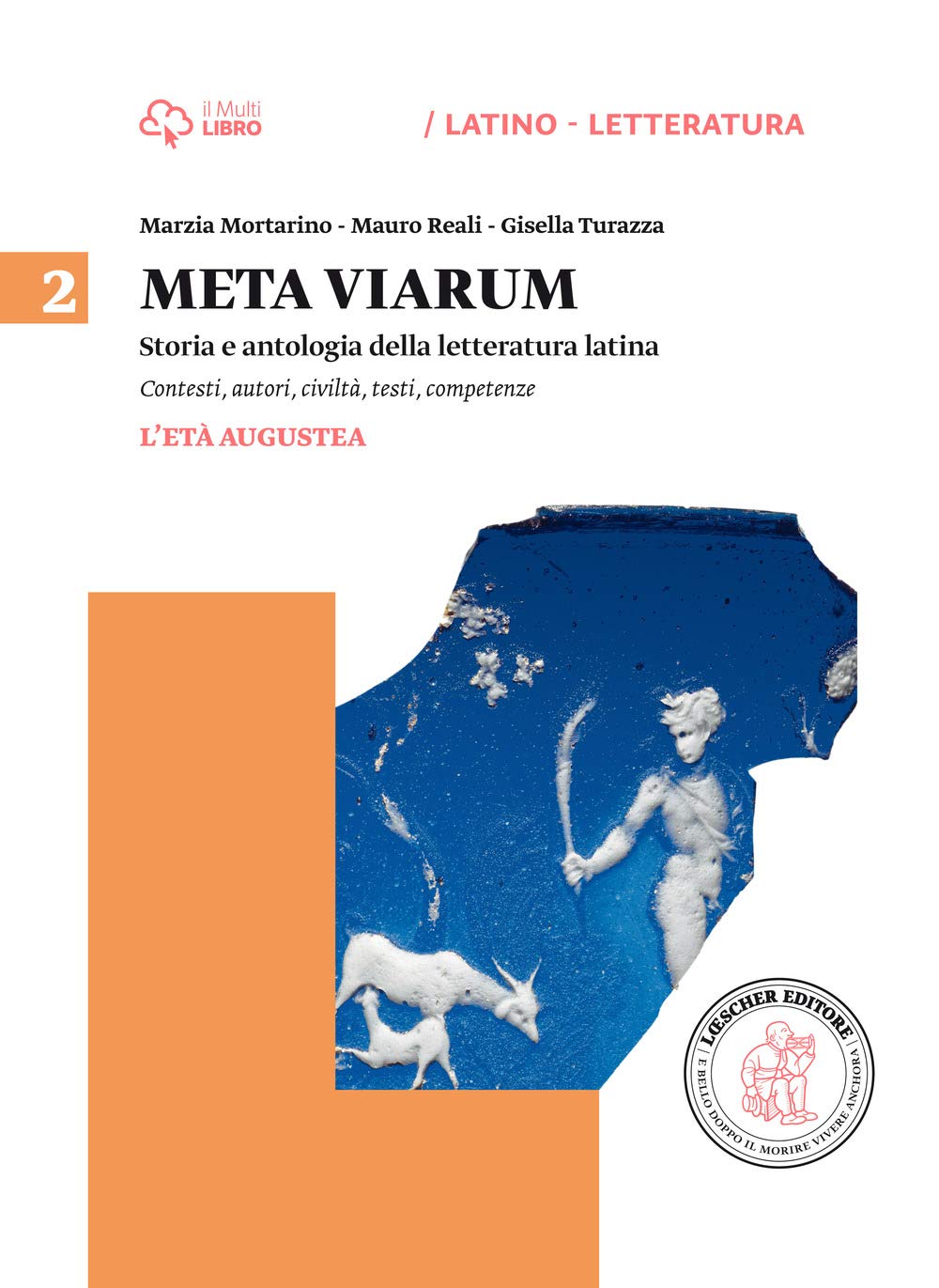 Meta viarum. Per le Scuole superiori. Con e-book. Con espansione online. L'età augustea (Vol. 2) Professional & Reference Books