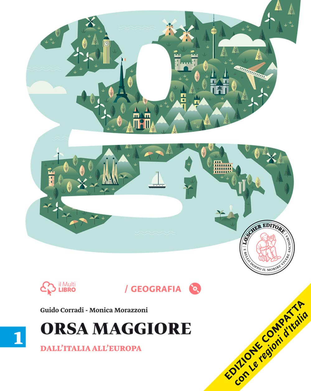 Orsa maggiore. Ediz. compatta. Per la Scuola media. Con CD-ROM. Con e-book. Con espansione online. Dall'Italia all'Europa-Atlante (Vol. 1) book