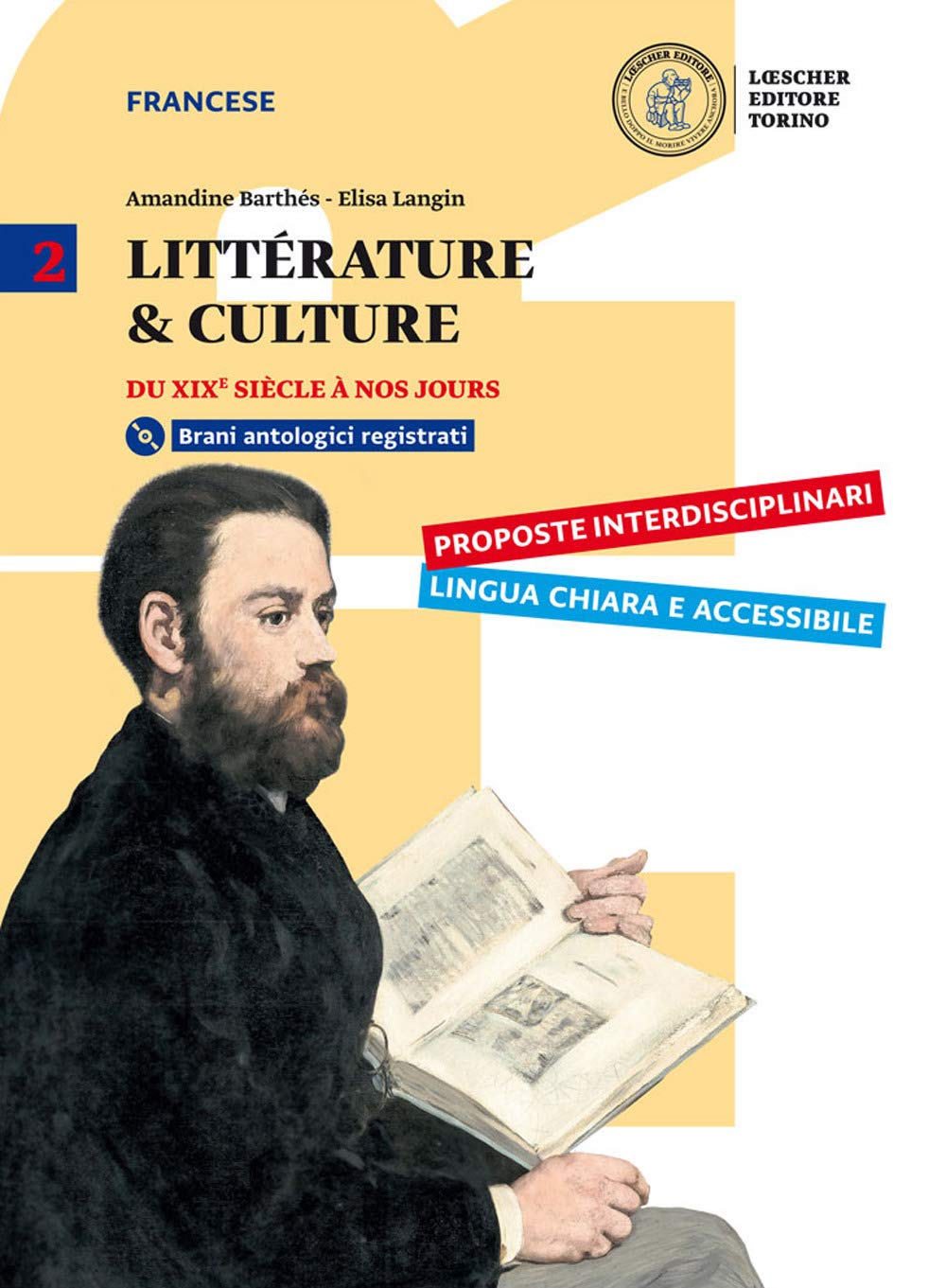Littérature & culture. Per il triennio delle Scuole superiori. Con e-book. Con espansione online. Con CD-ROM. Du XIXe siècle à nos jours (Vol. 2) Professional & Reference Books